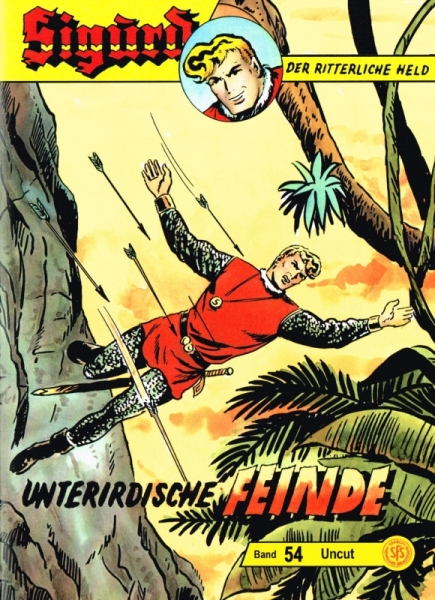Sigurd Uncut 54 - Unterirdische Feinde